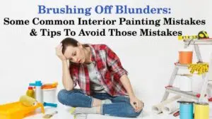 Interior Painting Mistakes